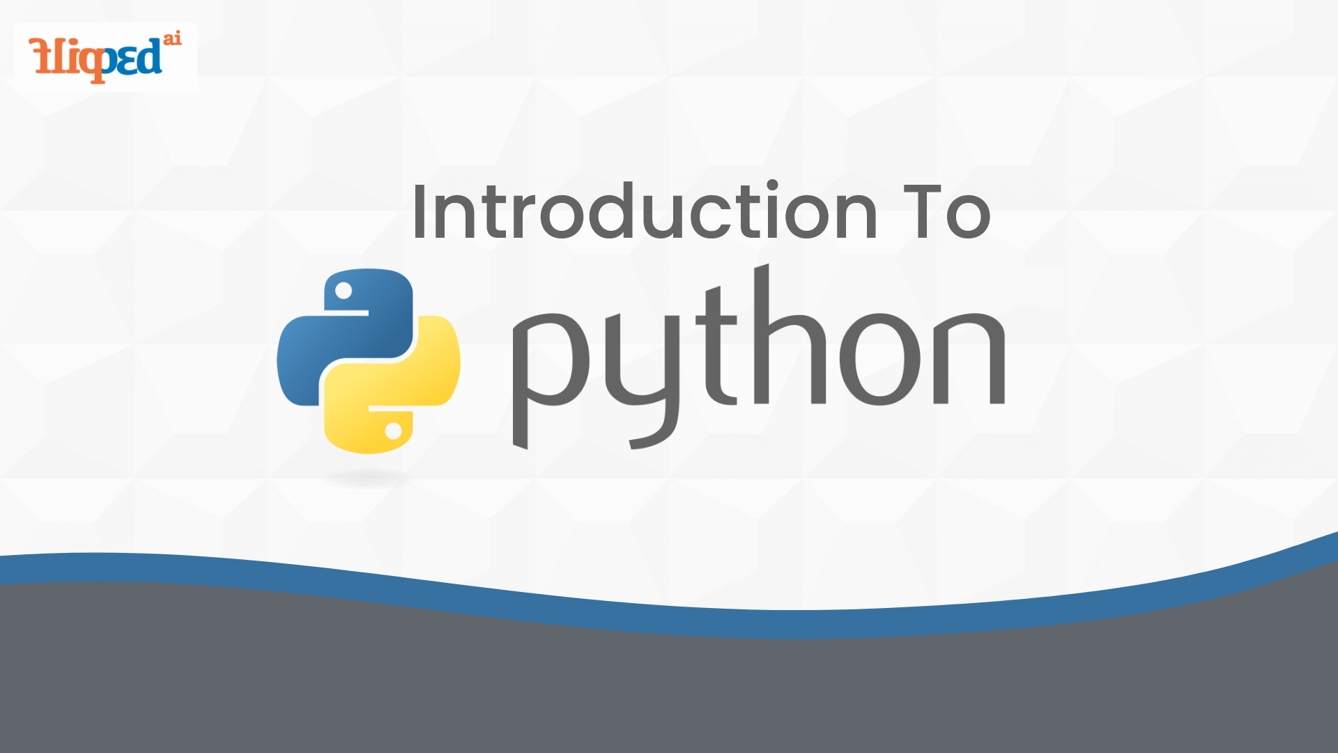 Introduction to Python (Updated)